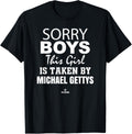 This Girl is Taken By Michael Gettys Prospect Baseball Fan Apparel | Perfect Gift Idea
