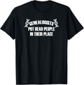Genealogists Put Dead People In Their Place - History Apparel | Bestseller Style | Perfect Gift Choice