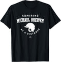Admiring at a Distance Michael Brewer Prospect Baseball Fan Apparel | US Best Seller