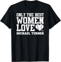 Best Women Love Michael Turner Prospect Baseball Fan Gear Apparel | Premium Quality