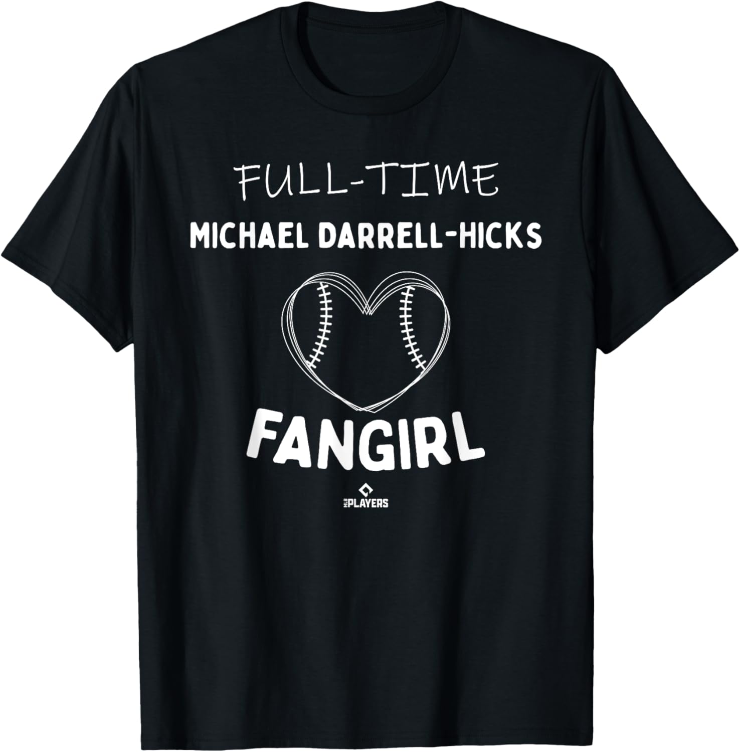 Full-time Fangirl Michael Darrell-Hicks Prospect Baseball Apparel | Premium Quality