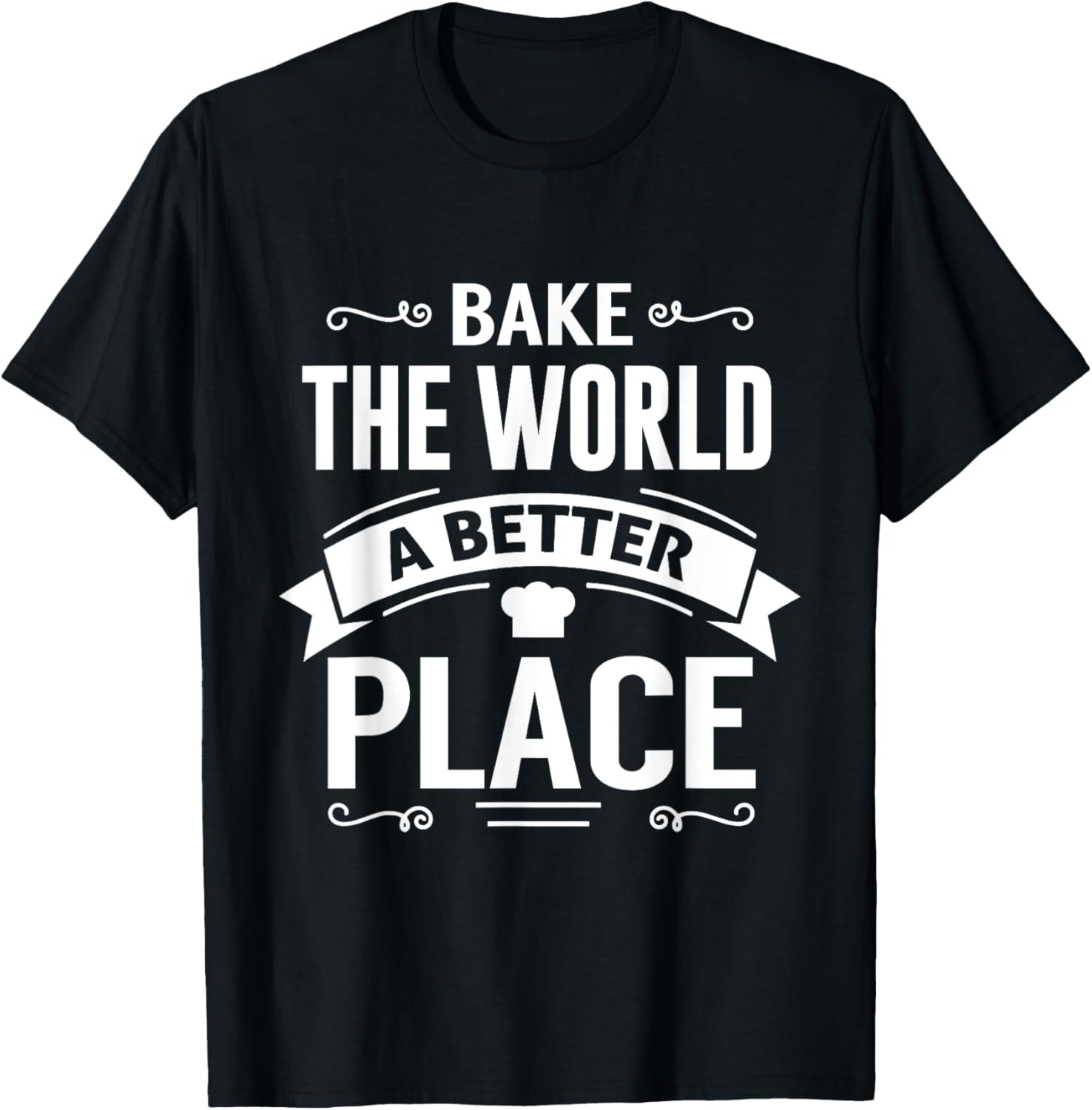 Bake the world a better place Apparel | Premium Quality | High CTR Boost