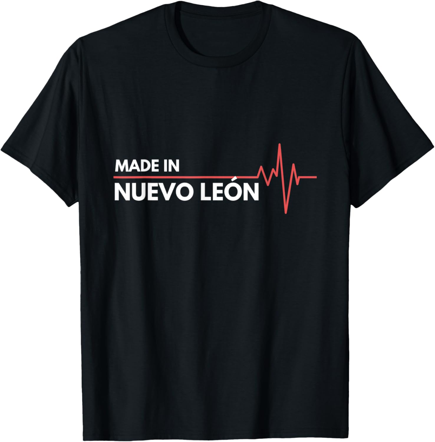 Made In Nuevo Leon Mexico Place Of Birth Apparel | Top Conversion Title | Aesthetic Casual Look