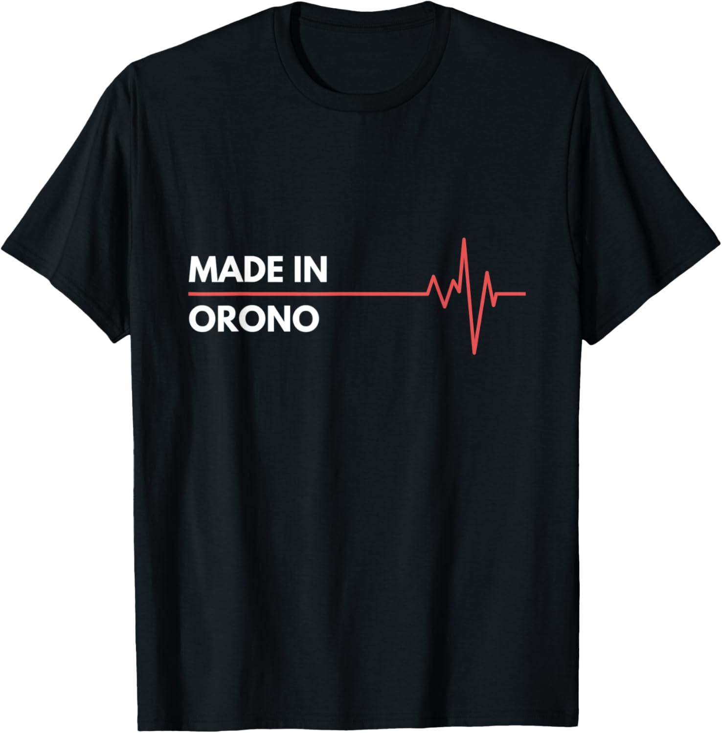 Made In Orono Maine Place Of Birth Hometown Apparel | Top Conversion Title | High CTR Boost