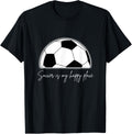 Soccer is my happy place Apparel | Bestseller Style | Top Rated Comfort