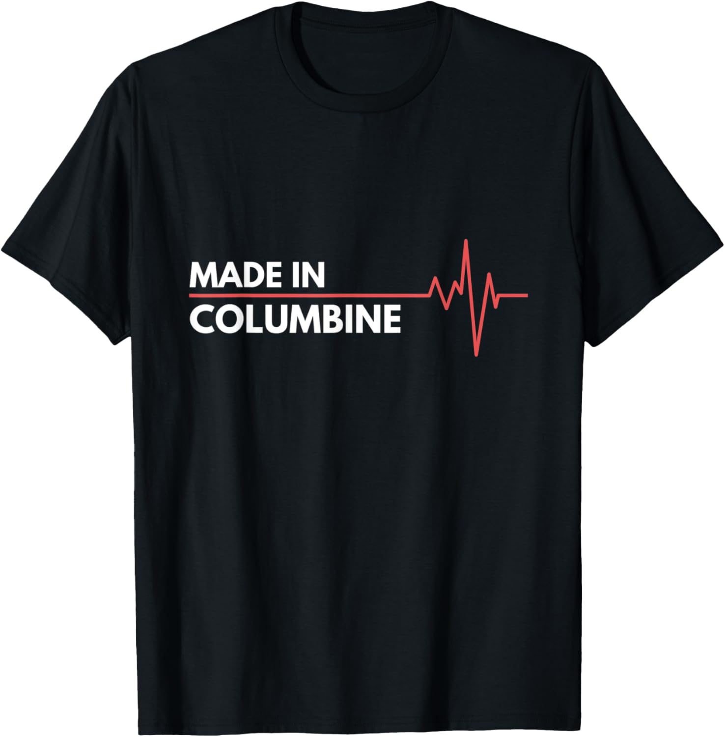 Made In Columbine Colorado Place Of Birth Birthplace Apparel | Premium Quality | Perfect Gift Choice