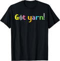 Crochet Yarn Lovers Got Yarn! Funny Crocheting Yarn Supply | Premium Quality | High CTR Title