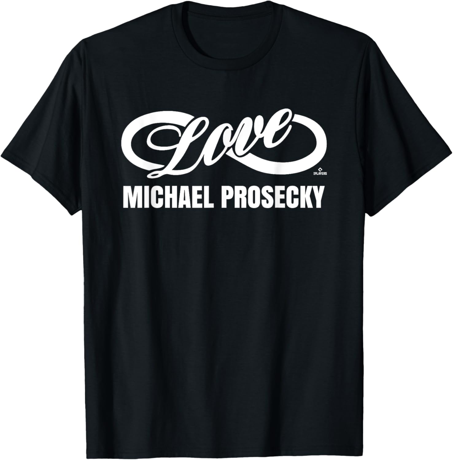 Infinite Love Michael Prosecky Prospect Baseball Fan Gear Apparel | Premium Quality