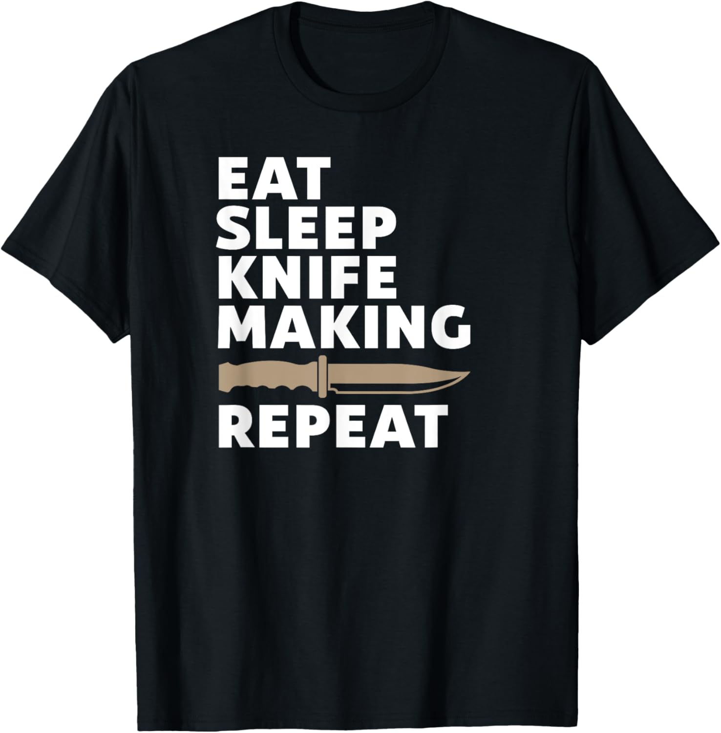 Knife Making Knives Maker T-Shirt Gift For Knife Maker T-Shirt | Premium Quality | Perfect Gift Idea