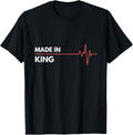 Made In King Ontario Canada Place Of Birth Hometown Apparel | Bestseller Style | Daily Wear Essential