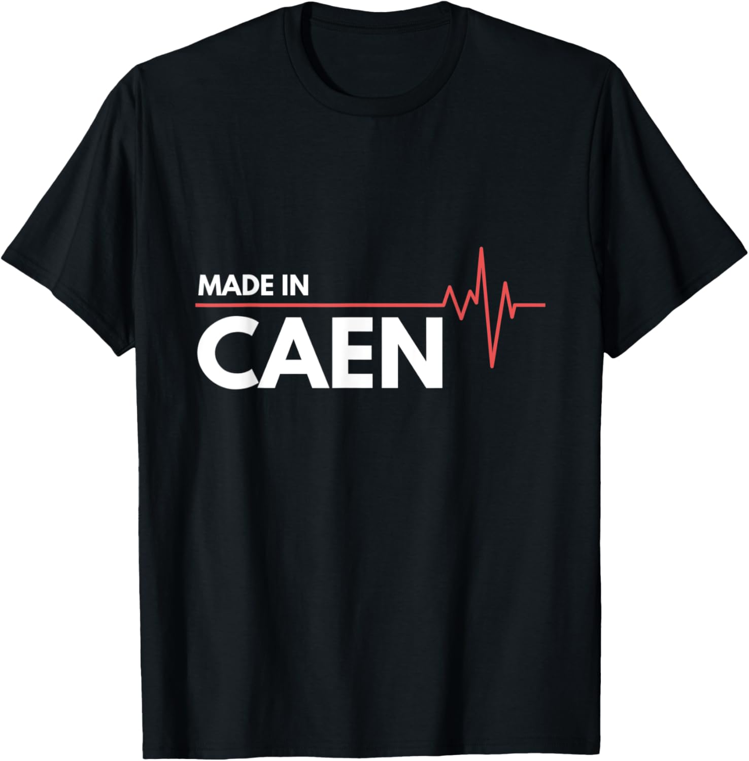 Born In Caen France Birth Place City Apparel | Top Conversion Title | Customer Favorite