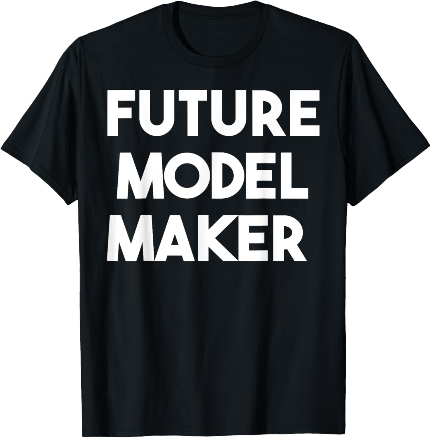 Future Model Maker - Funny Apparel | Best Seller Pick | Aesthetic Fit