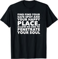 Find your Safe Spot and Your Happy Place. Apparel | Top Conversion Title | Top Rated Comfort