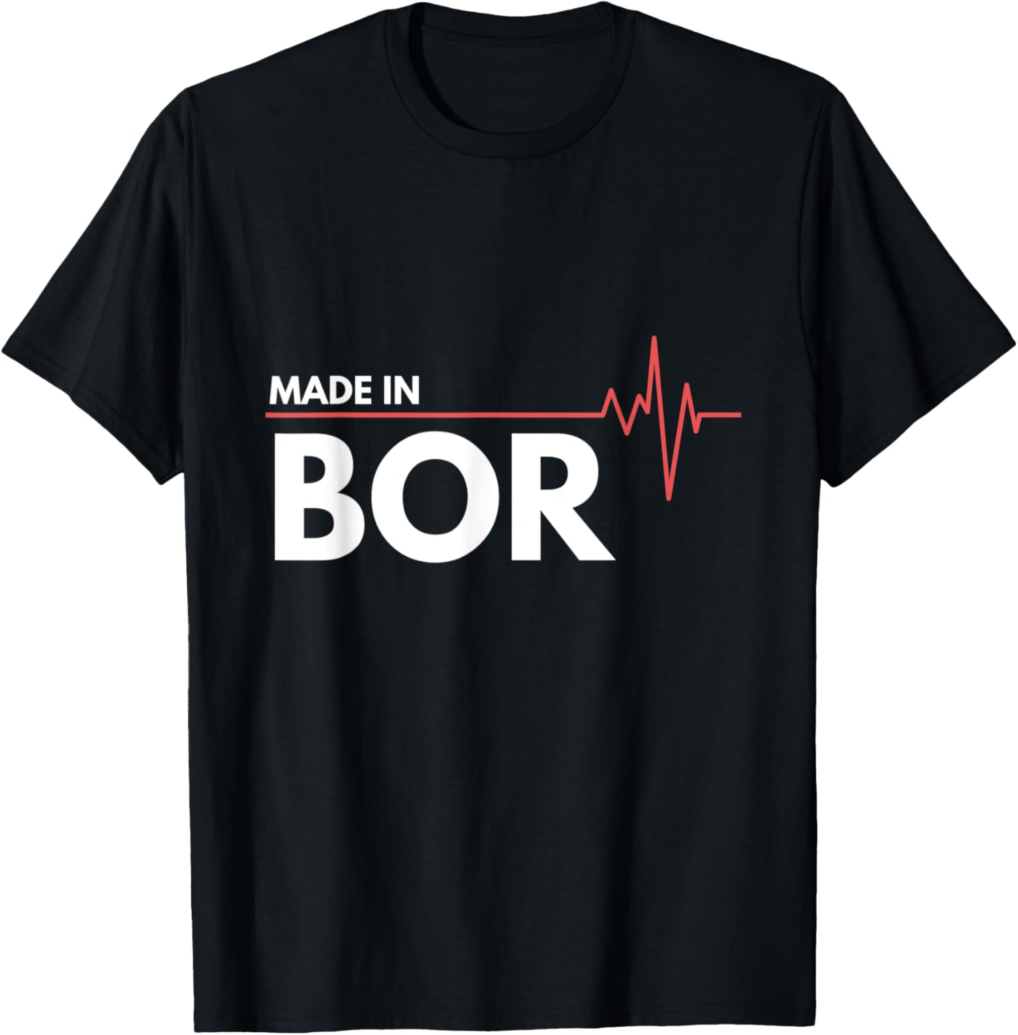 Made In Bor Serbia Srbija Place Of Birth Apparel | US Viral Pick | Top Rated Comfort