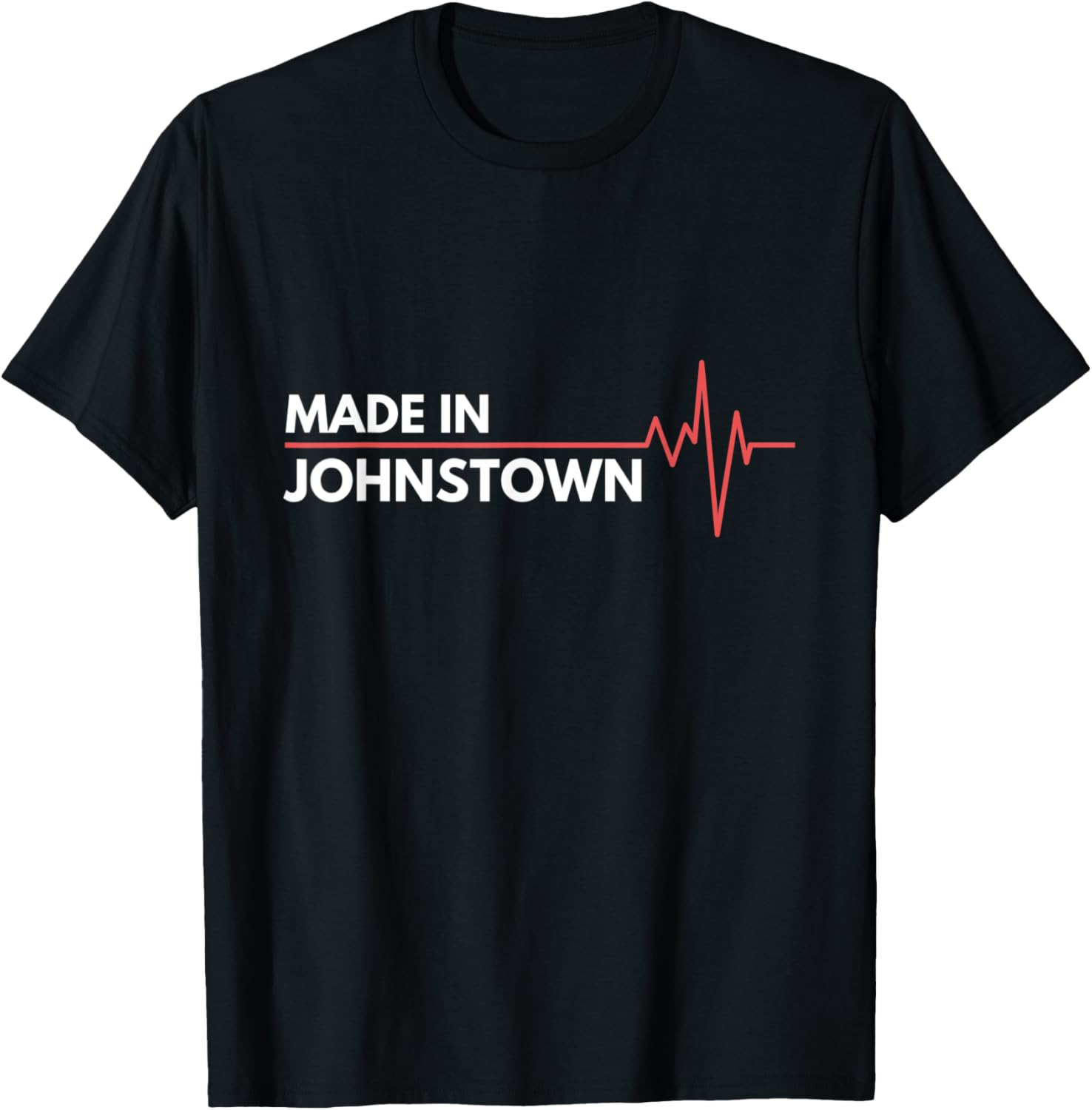 Made In Johnstown Colorado Place Of Birth Birthplace Apparel | High Search Volume | Aesthetic Casual Look