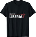 Made In Liberia Africa African Country Place Of Birth Apparel | Top Conversion Title | Aesthetic Casual Look