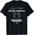 Full-time Fangirl Michael Limoncelli Prospect Baseball Fan Apparel | Perfect Gift Idea