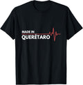 Made In Queretaro Mexico Place Of Birth Apparel | Trending 2025 | Top Rated Comfort