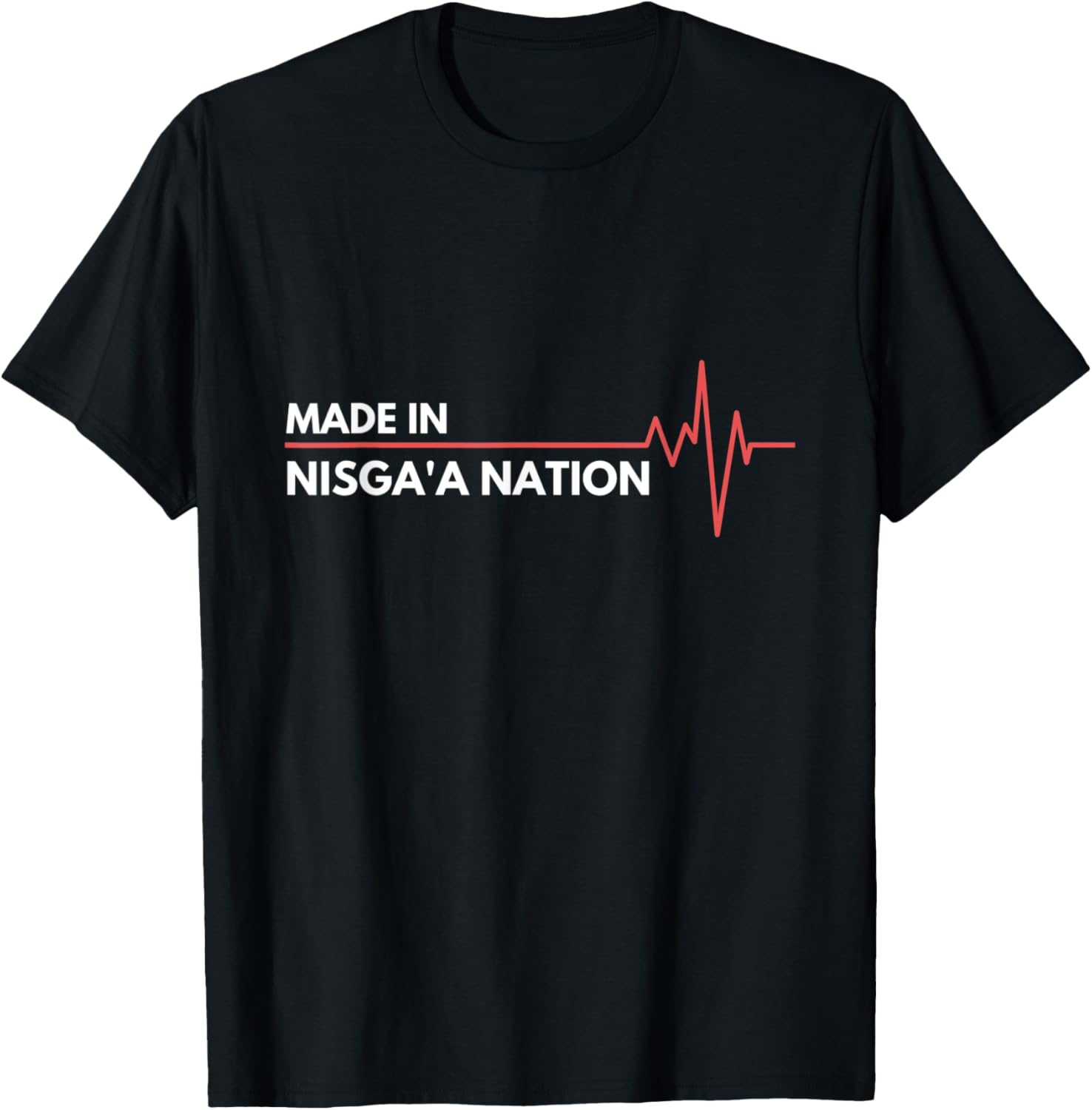 Born In Nisga'a Nation Canada Place Of Birth Apparel | High Search Volume | Daily Wear Essential