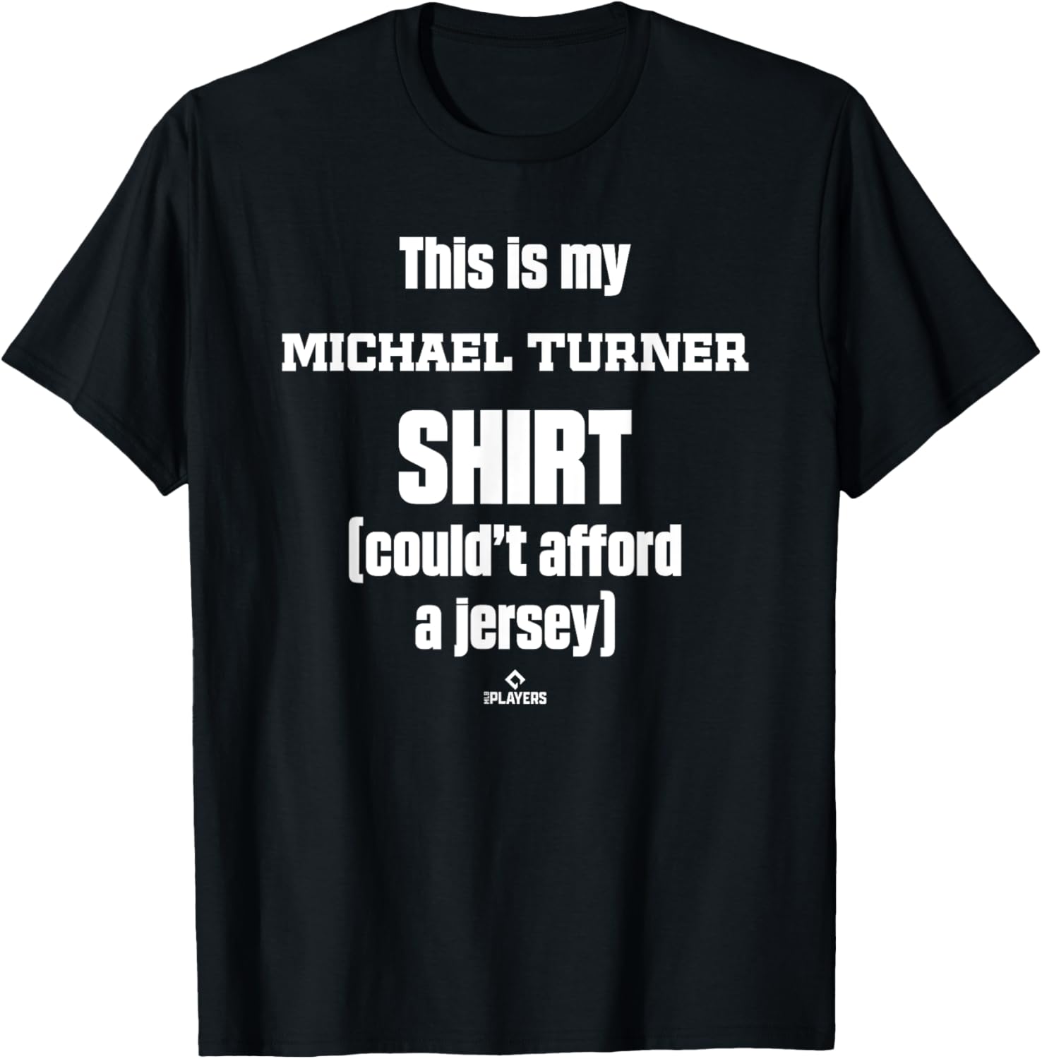 This Is My Shirt Michael Turner Prospect Baseball Fan Gear T-Shirt | Everyday Casual Wear