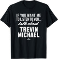 Talk About Trevin Michael Prospect Baseball Fan Gear Apparel | Premium Quality