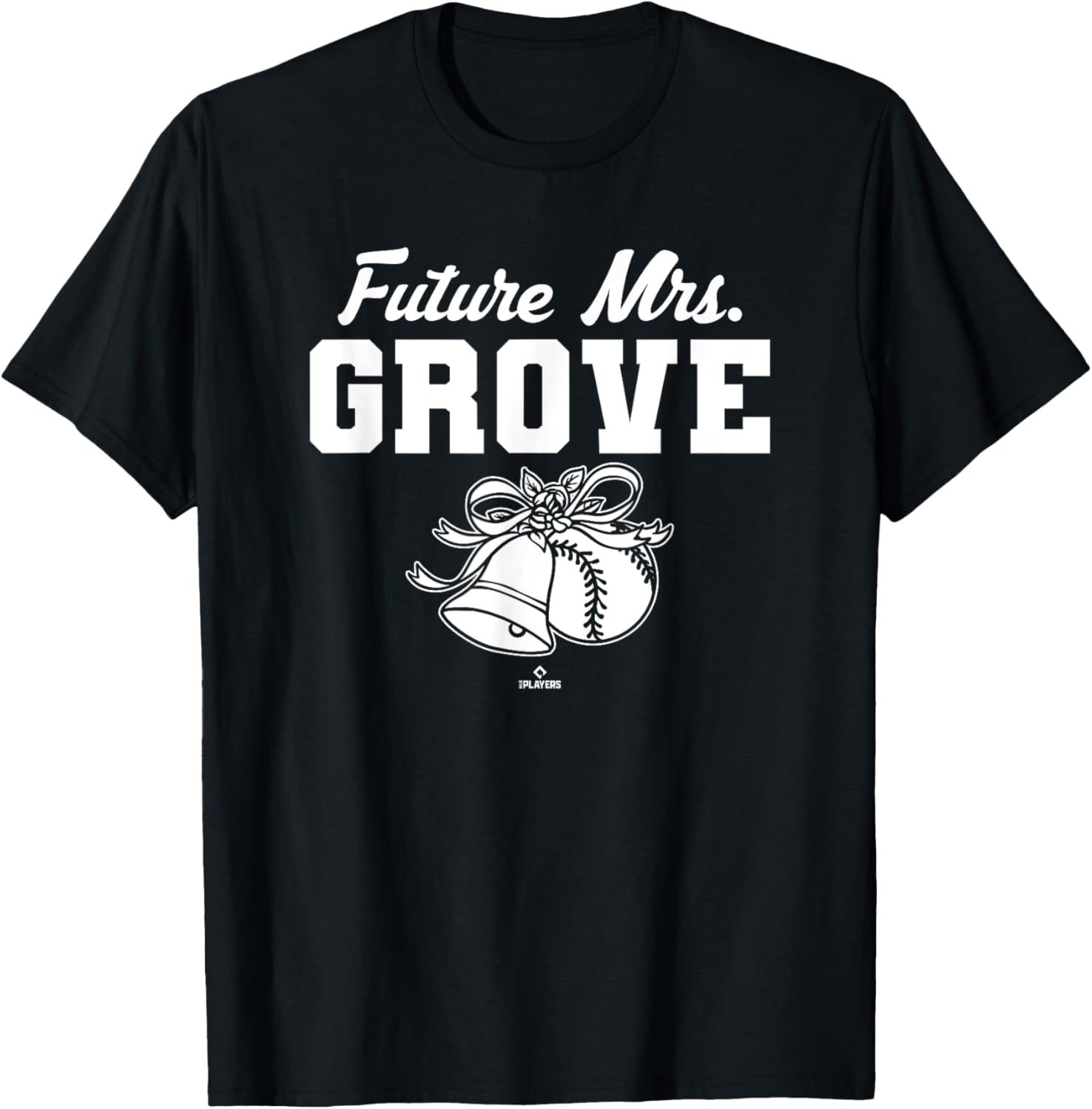 Future Mrs. Michael Grove Los Angeles Baseball MLBPA Apparel | Trending 2025