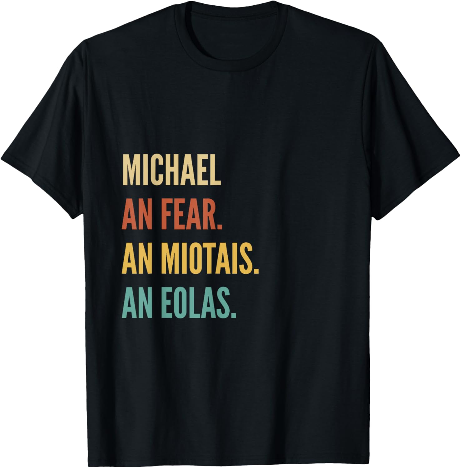 Funny Irish First Name Design - Michael Apparel | Trending 2025