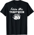 Future Mrs. Michael Trautwein Prospect Baseball Fan Gear Apparel | Perfect Gift Idea