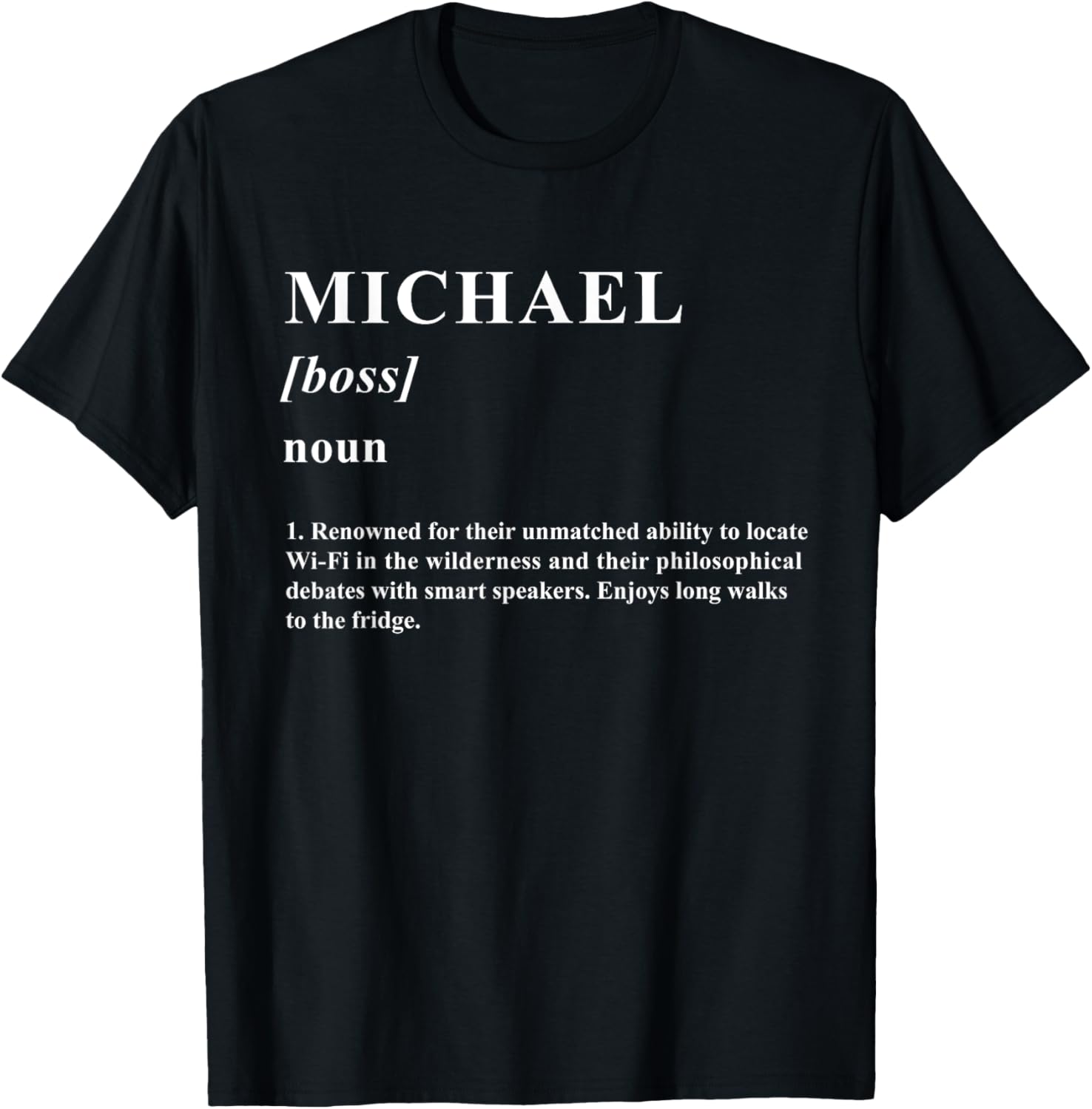 MICHAEL T-Shirt Funny Name Definition MICHAEL T-Shirt | Premium Quality