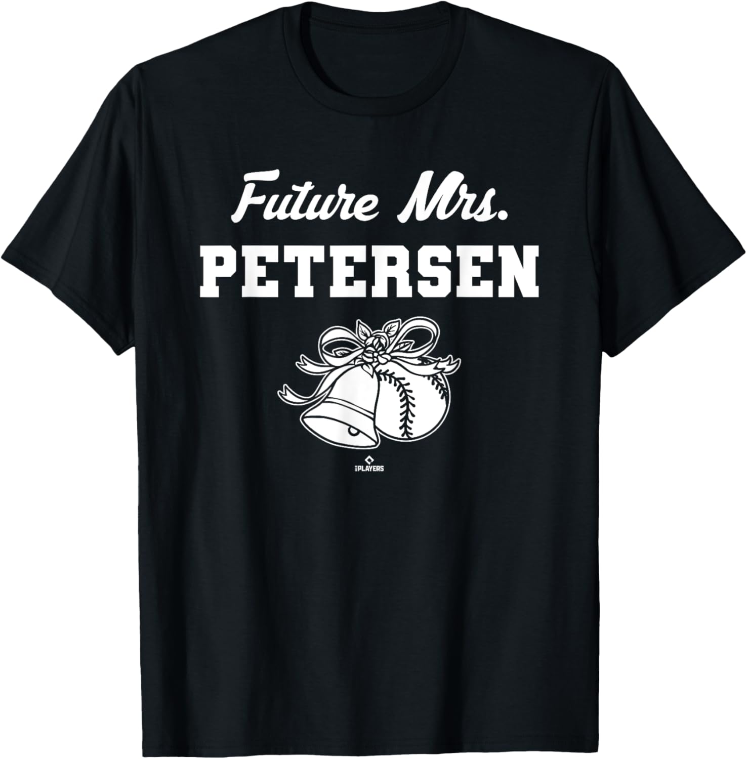 Future Mrs. Michael Petersen Los Angeles Baseball MLBPA Apparel | Trending 2025