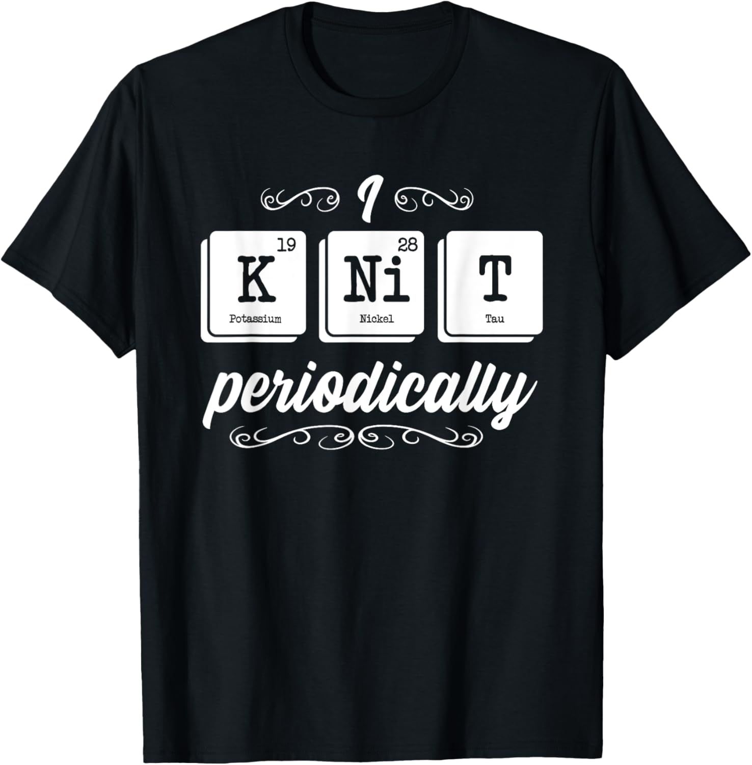 I Knit Periodically Funny Periodic Table Yarn Knitting Lover Yarn Supply | Premium Quality | Best Seller Choice