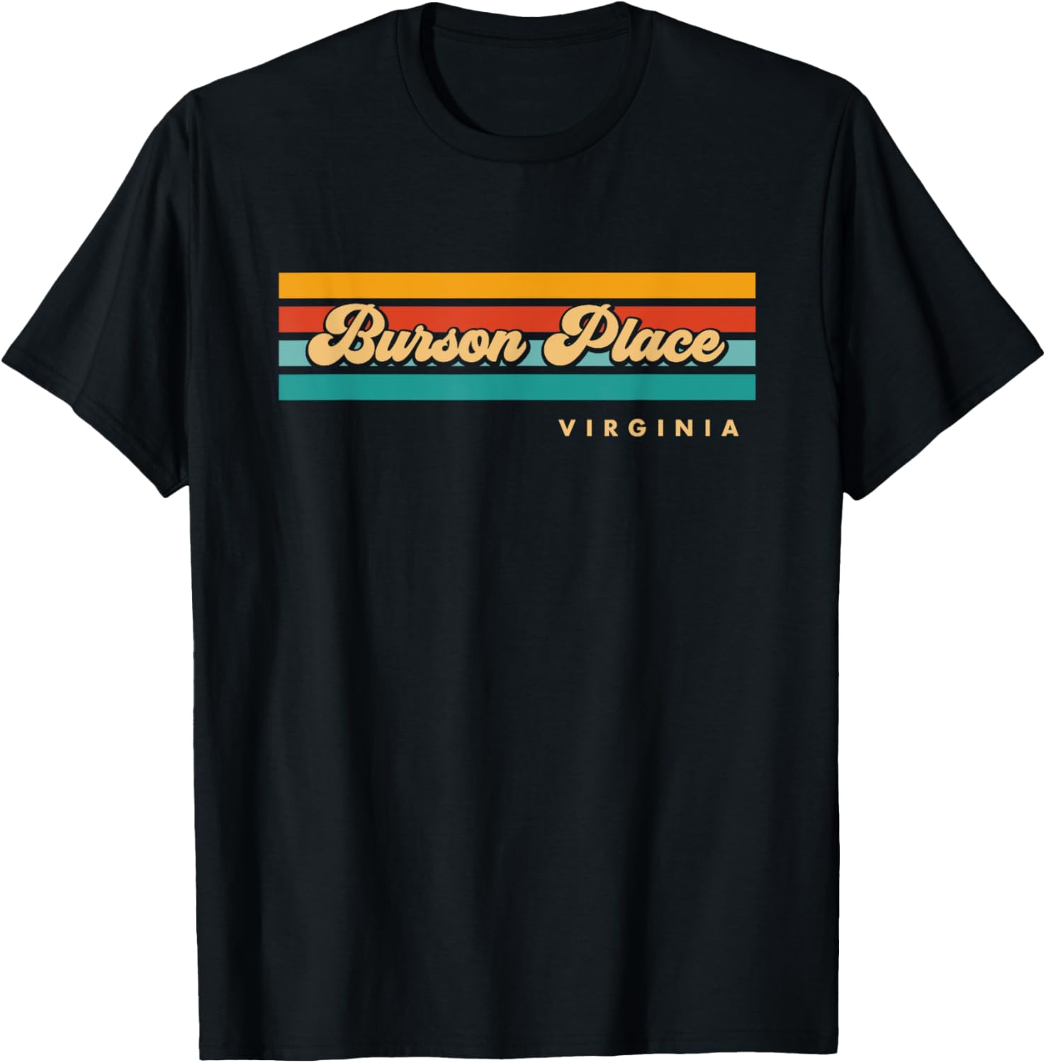 Vintage Sunset Stripes Burson Place, Virginia Apparel | Top Conversion Title | Top Rated Comfort