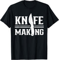 Knife Making Lover Knives Maker Hobby Apparel | Premium Quality | Must-Have Style