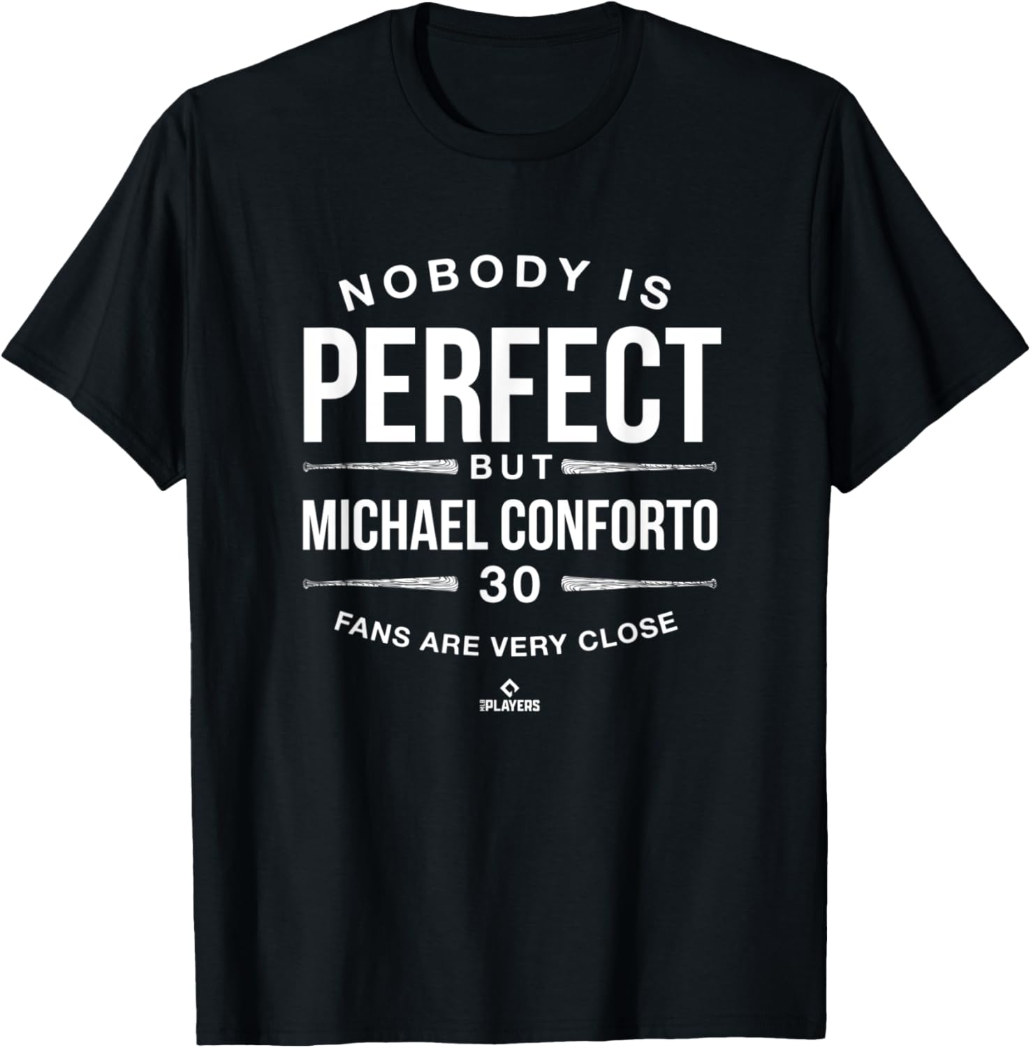 Nobody is Perfect MLBPA Michael Conforto Baseball Player Apparel | Premium Quality
