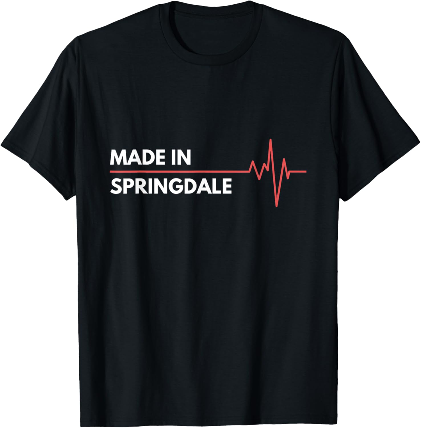 Made In Arkansas Springdale Place Of Birth Hometown Apparel | High Search Volume | Daily Wear Essential