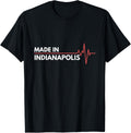 Made In Indianapolis Indiana Place Of Birth Hometown Apparel | US Viral Pick | Daily Wear Essential