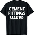 Cement Fittings Maker Apparel | Premium Quality | Must-Have Style