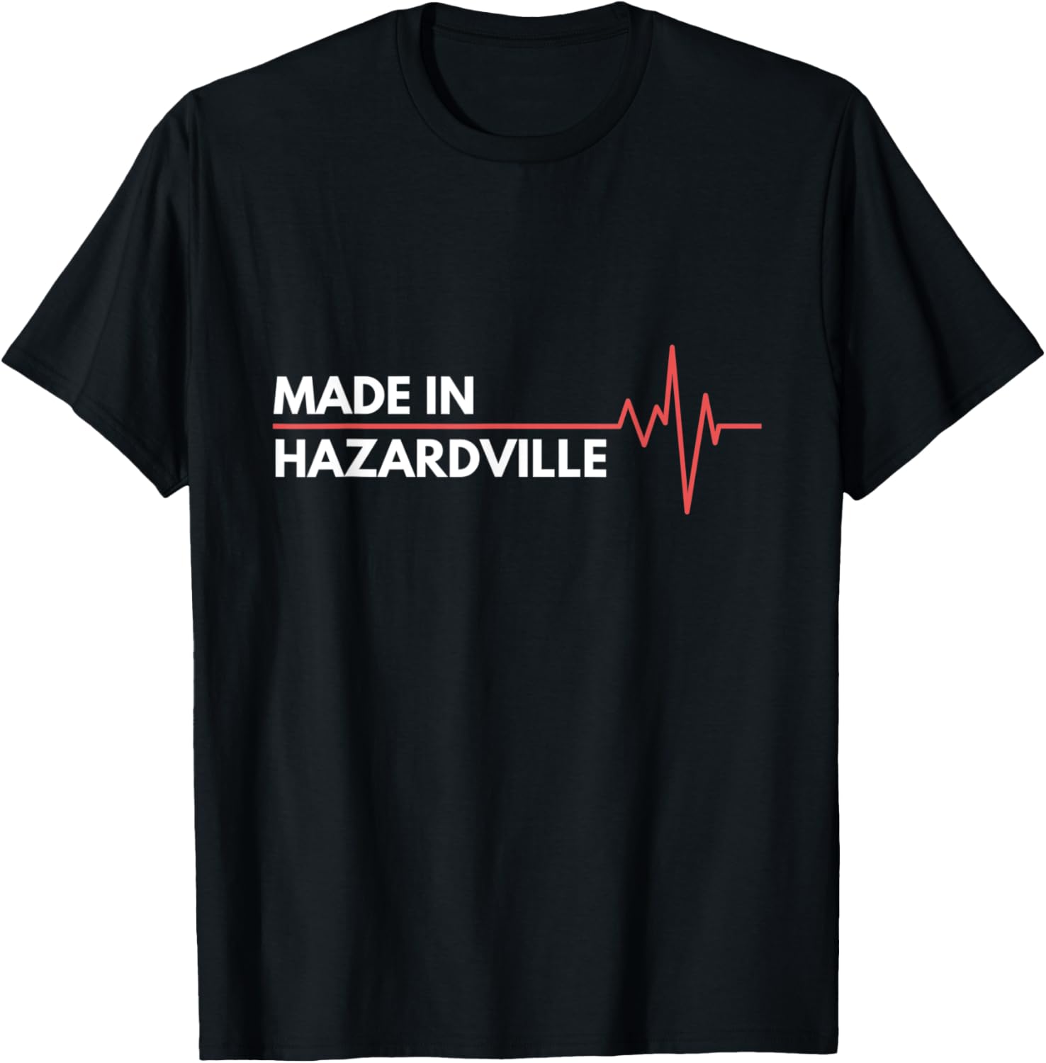 Made In Hazardville Connecticut Place Of Birth Hometown Apparel | Bestseller Style | Daily Wear Essential