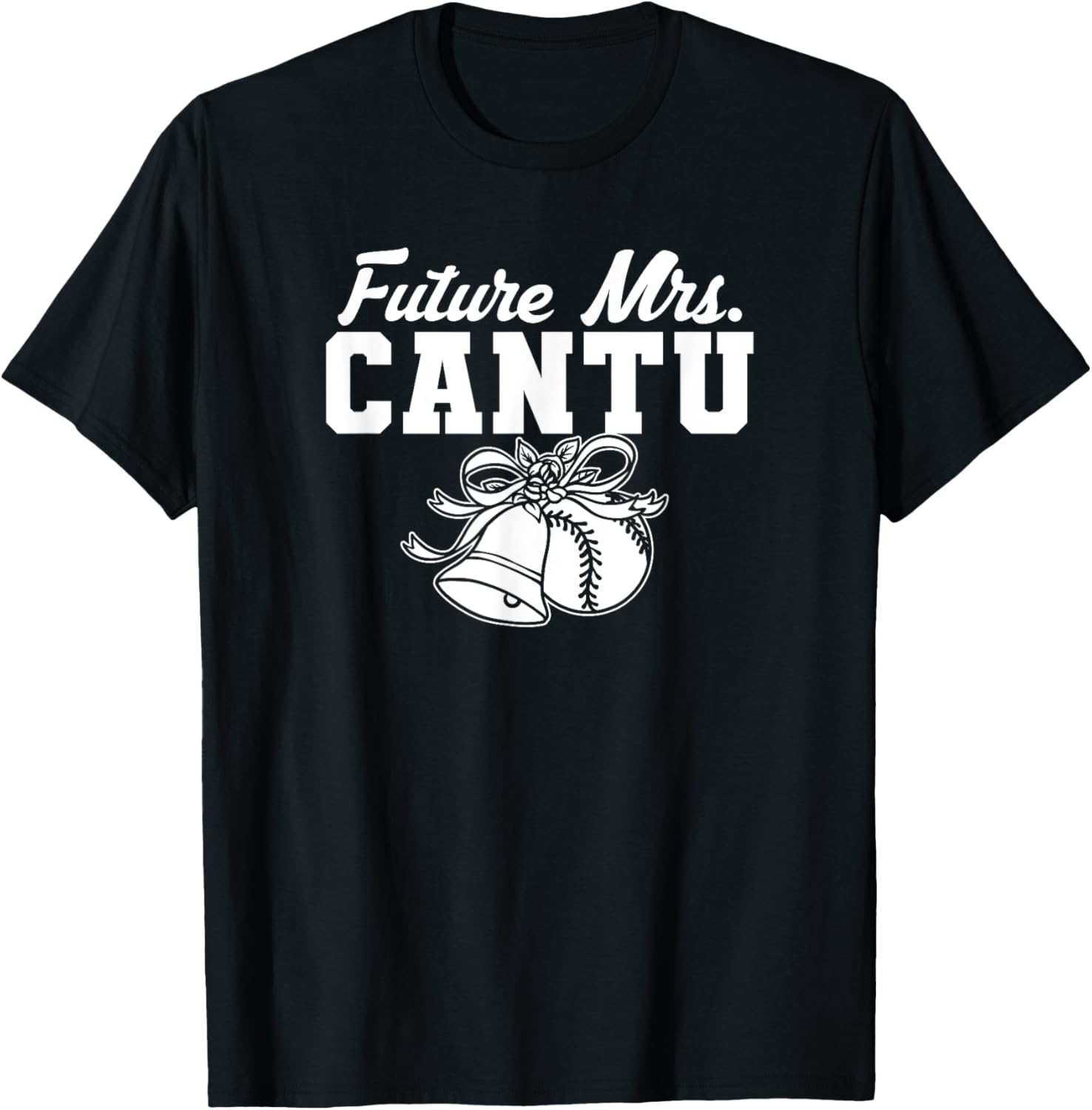 Future Mrs. Michael Cantu Prospect Baseball Fan Gear Apparel | US Best Seller