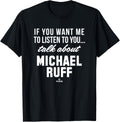 Talk About Michael Ruff Prospect Baseball Fan Gear Apparel | Viral Streetwear Style
