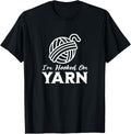 I'm Hooked on Yarn, Funny Yarn Projects Saying Yarn Supply | Trending 2025 | Best Seller Choice