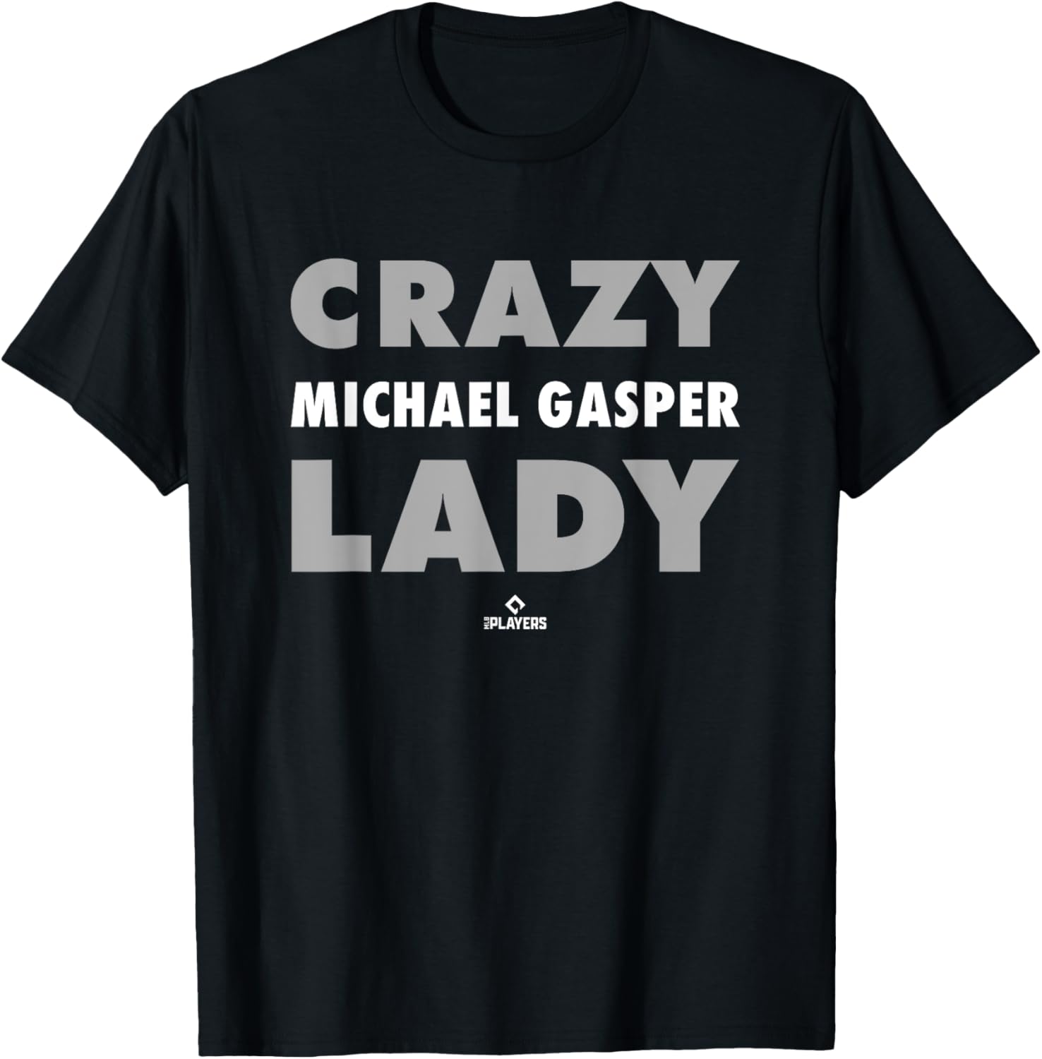 Crazy Lady for Michael Gasper Prospect Baseball Fan Gear Apparel | Premium Quality