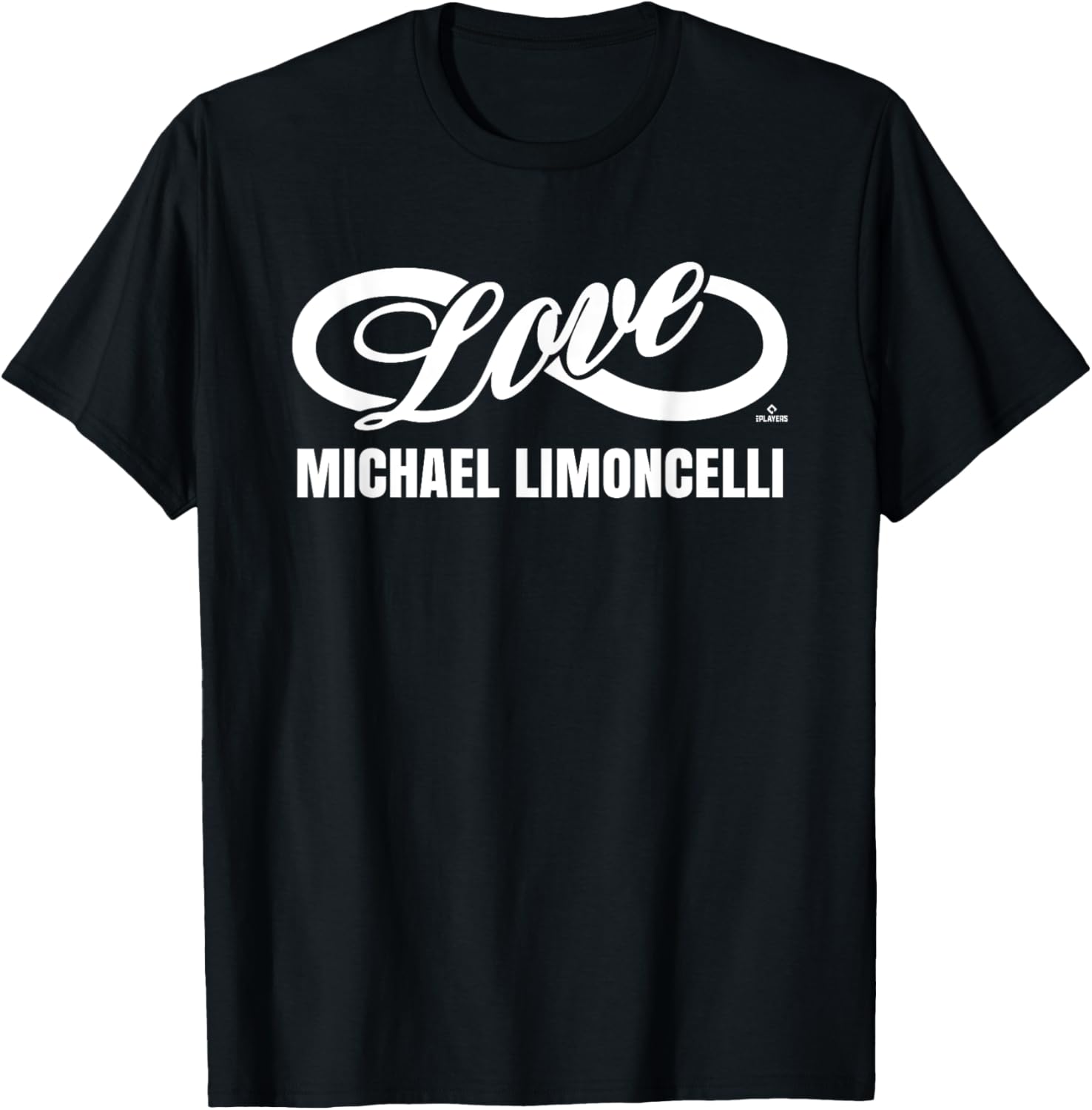 Infinite Love Michael Limoncelli Prospect Baseball Fan Gear Apparel | Perfect Gift Idea