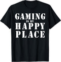 Gaming is my happy place video gamer funny Apparel | Google Shopping Optimized | Aesthetic Casual Look
