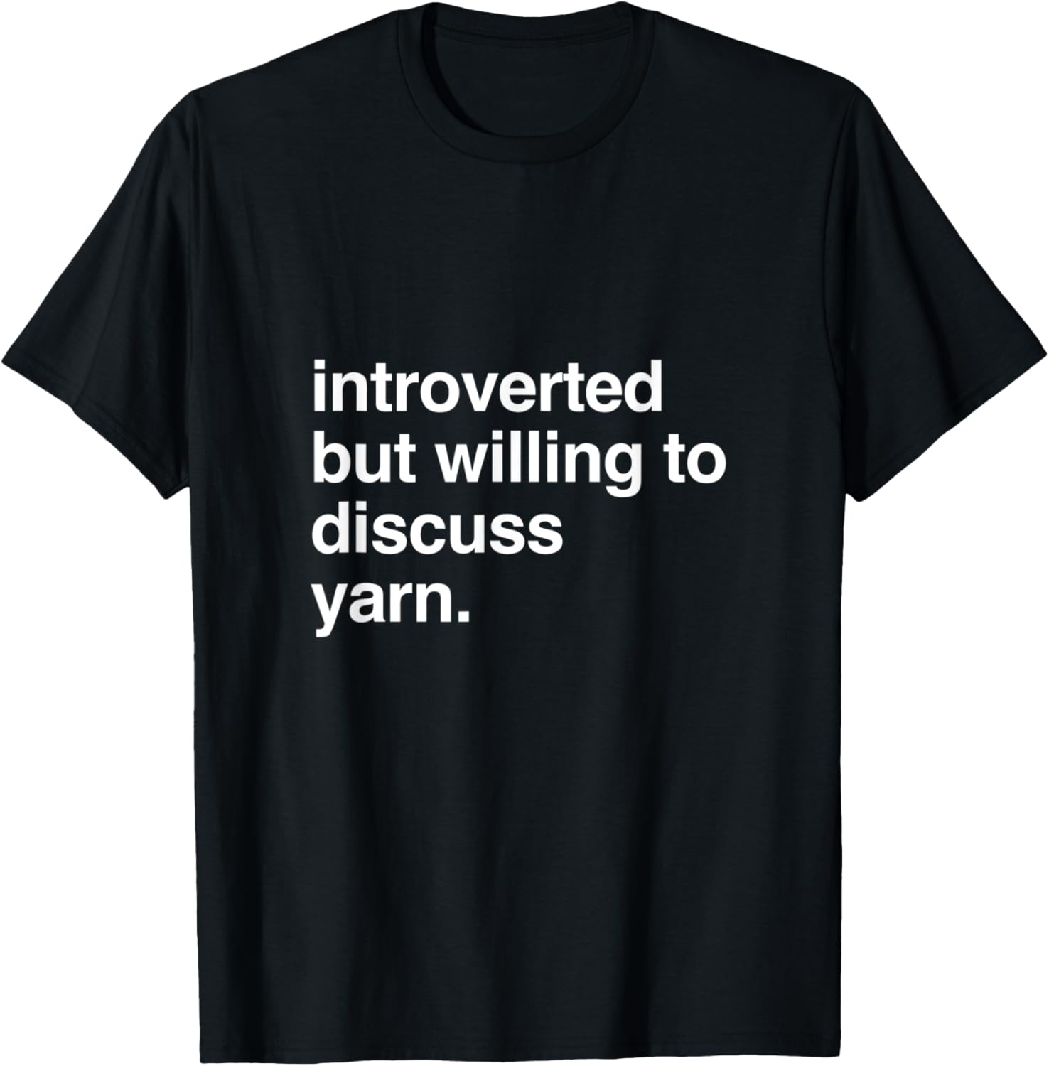 introverted but willing to discuss yarn Yarn Supply | High Search Volume | Customer Favorite