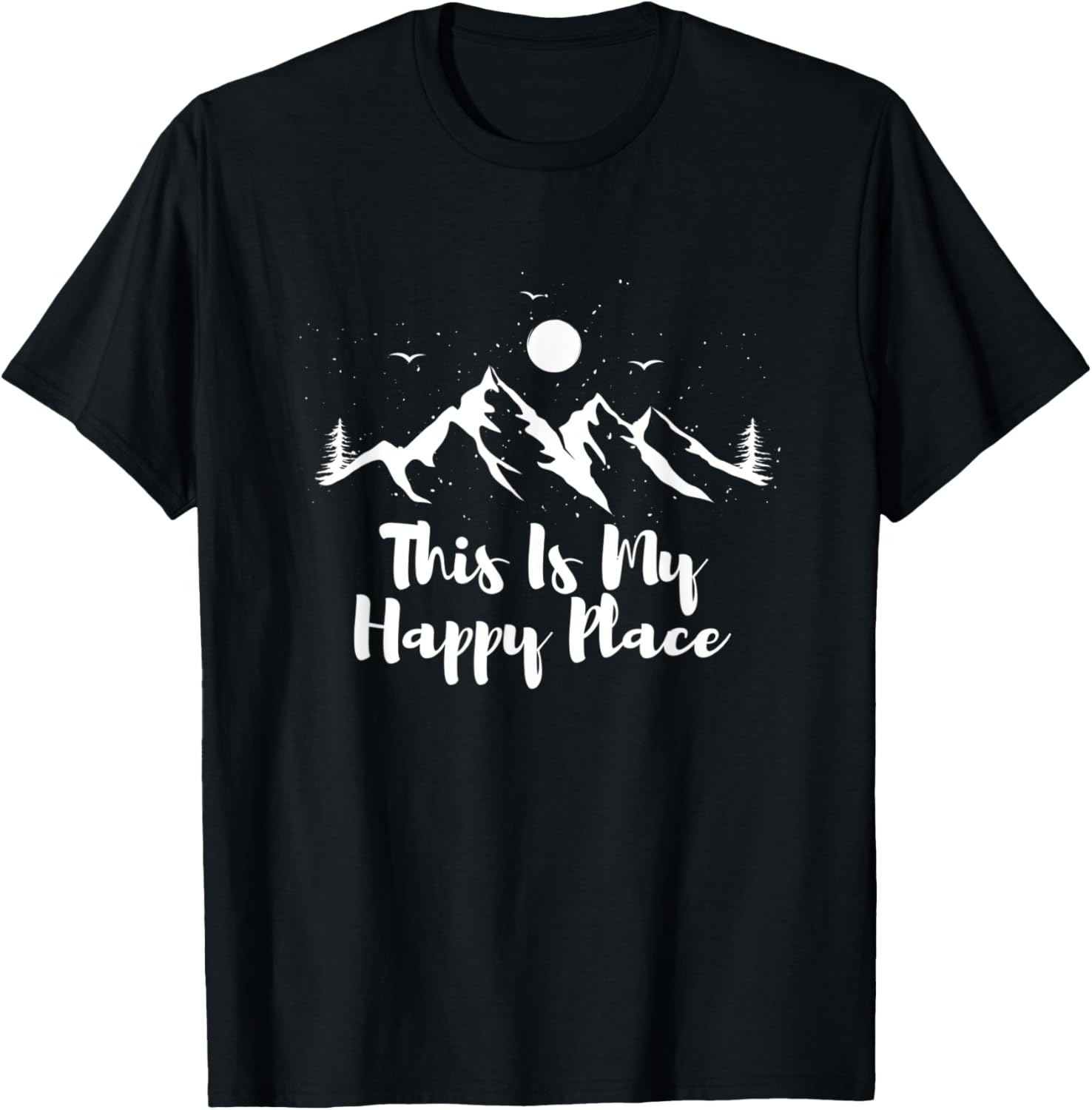 Mountain Landscape Silhouette This is My Happy Place Snow Apparel | Premium Quality | Aesthetic Casual Look