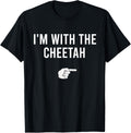 I m With The Cheetah Halloween Costume Funny Matching Couple Apparel Trending US US Top Pick