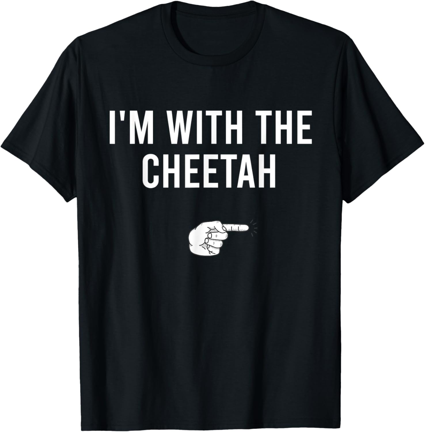 I m With The Cheetah Halloween Costume Funny Matching Couple Apparel Trending US US Top Pick