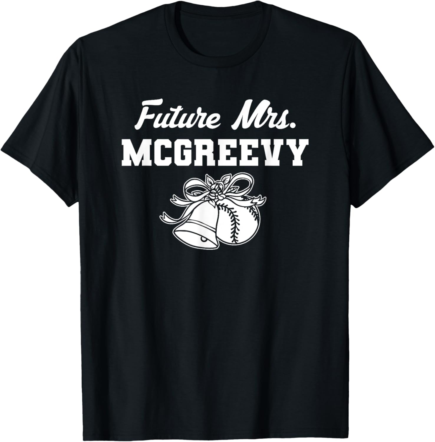 Future Mrs. Michael McGreevy Prospect Baseball Fan Gear Apparel | Trending 2025