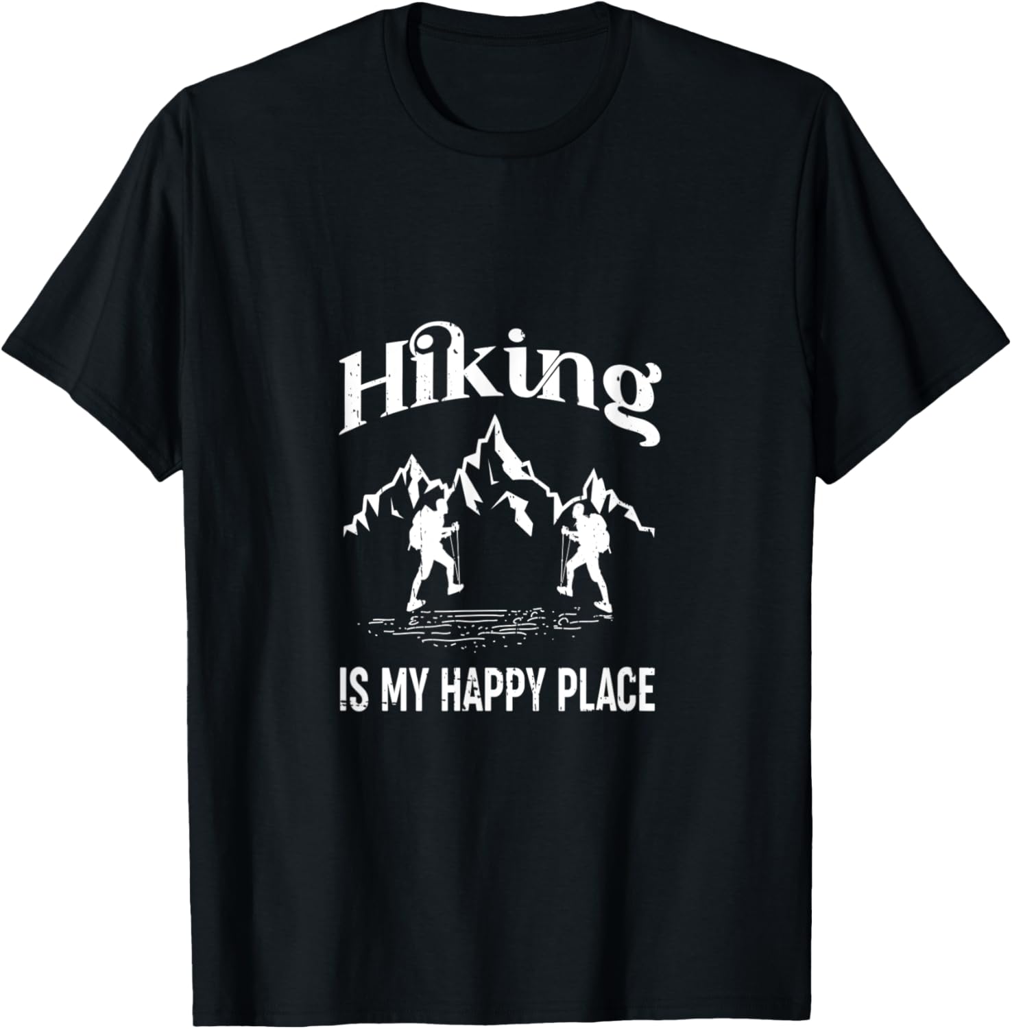 Hiking is my happy place - mountains - hobby apparel Apparel | High Search Volume | Aesthetic Casual Look
